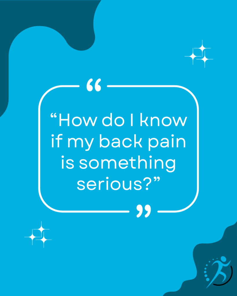 how do i know if my back pain is serious